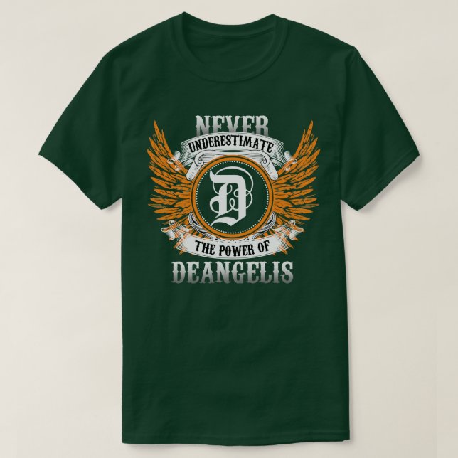 Deangelis Namn Shirt underskattar aldrig effekten T (Design framsida)