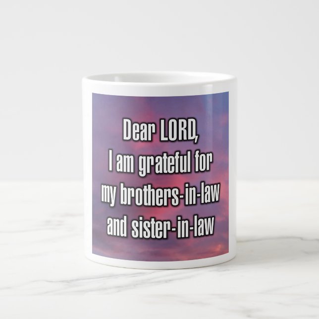 Dear LORD, I am grateful for my brothers... Mug Jumbo Mugg (Framsidan)