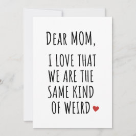 DEAR MAMMA I KÄRLEK ATT VI ÄR SAMMA TYP AV KONSTIG JULKORT