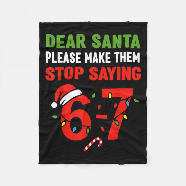 Dear Santa 67 Funny Christmas Six Seven 6-7 Men Wo Fleecefilt (Framsidan)