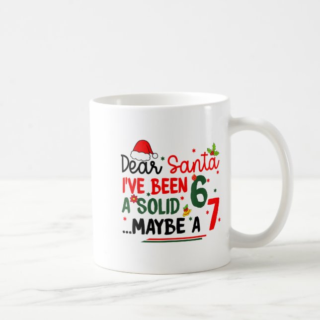 Dear Santa 67 Funny Christmas Six Seven 6-7 Men Wo Kaffemugg (Höger)
