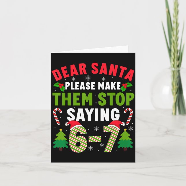 Dear Santa 67 Funny Christmas Six Seven 6-7 Men Wo Kort (Framsida)