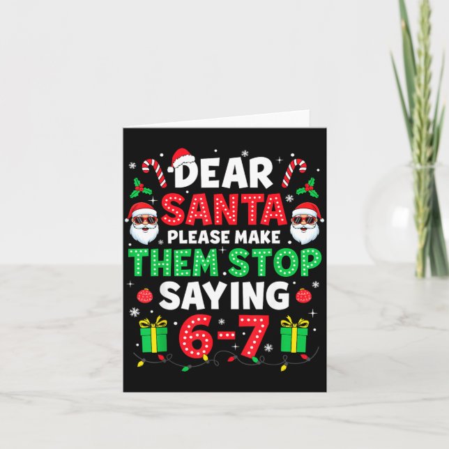 Dear Santa 67 Funny Christmas Six Seven 6-7 Men Wo Kort (Framsida)