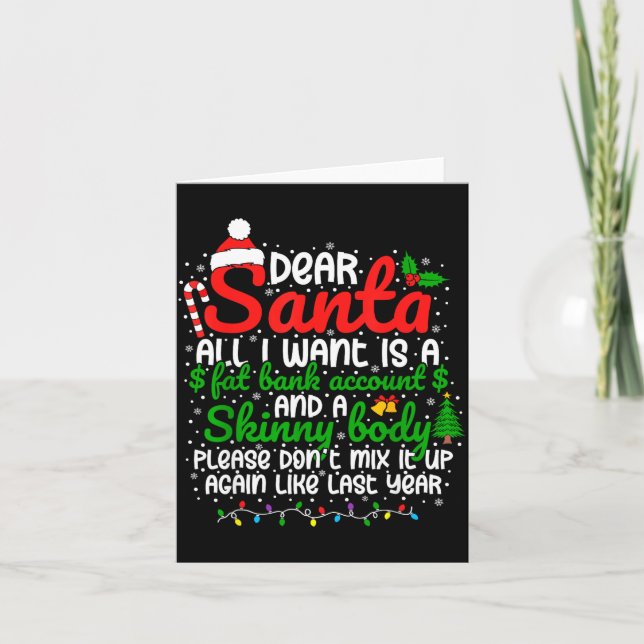Dear Santa All I Want Is A Fat Bank Account Christ Kort (Framsida)