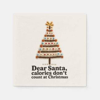 🍪 Dear Santa... Calories Don’t Count Napkins 🎄🎅 Pappersservett