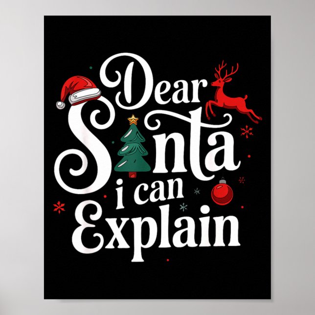 Dear Santa Can Explain Funny Christmas Kids Adults Poster (Framsidan)