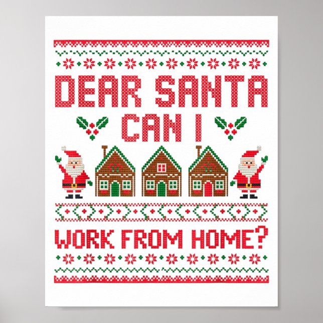Dear Santa Can I Work From Home Funny Ugly Christm Poster (Framsidan)