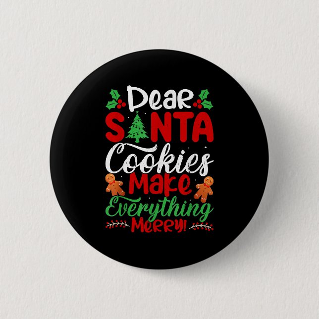 Dear Santa Cookies Make Everything Merry! Funny Ch Knapp (Framsida)