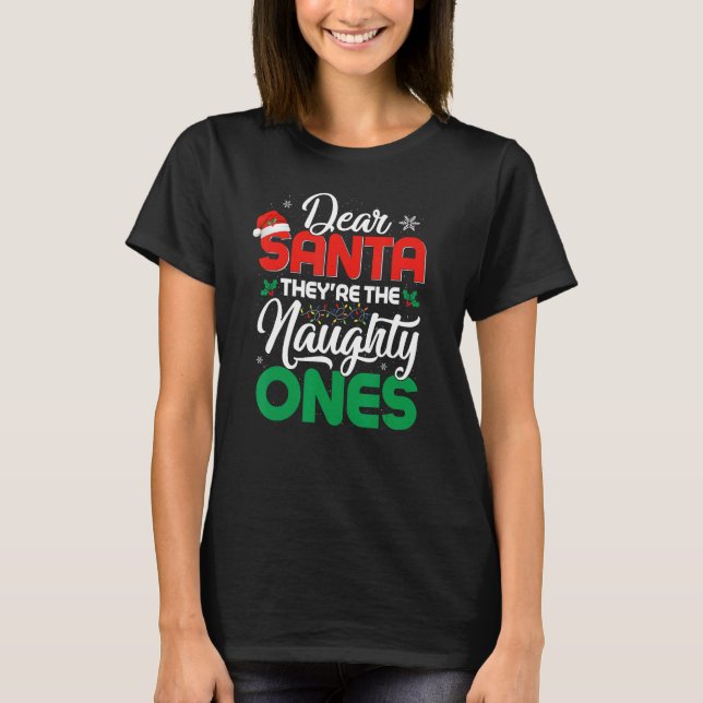 DEAR SANTA DE ÄR NAUGHTY:S Jul Xma T Shirt (Framsida)