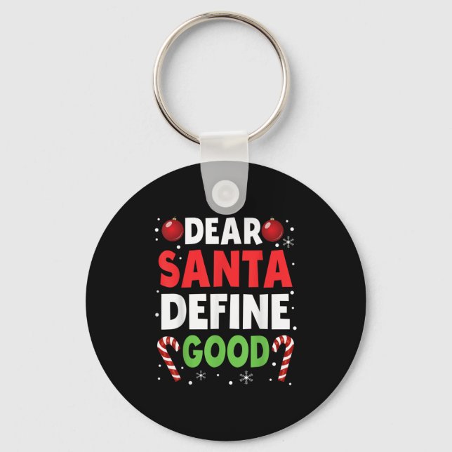 Dear Santa Define Good Christmas Naughty Pajama Ma Nyckelring (Framsida)