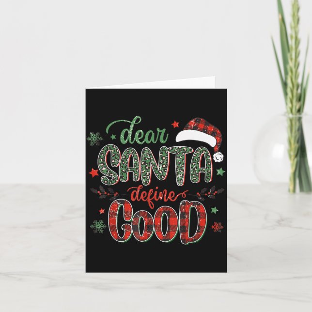 Dear Santa Define Good Tee Funny Christmas Matchin Kort (Framsida)