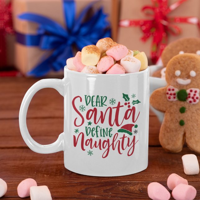 Dear Santa Define Naughty Funny Christmas  Kaffemugg (Skapare uppladdad)