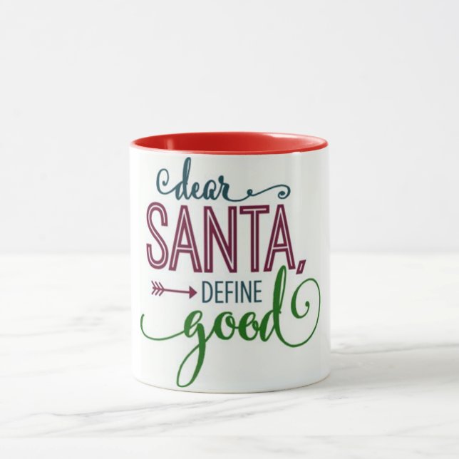**DEAR SANTA—DEFINIERA BRA** ROLIGT CHRISTMAS MUGG (Center)