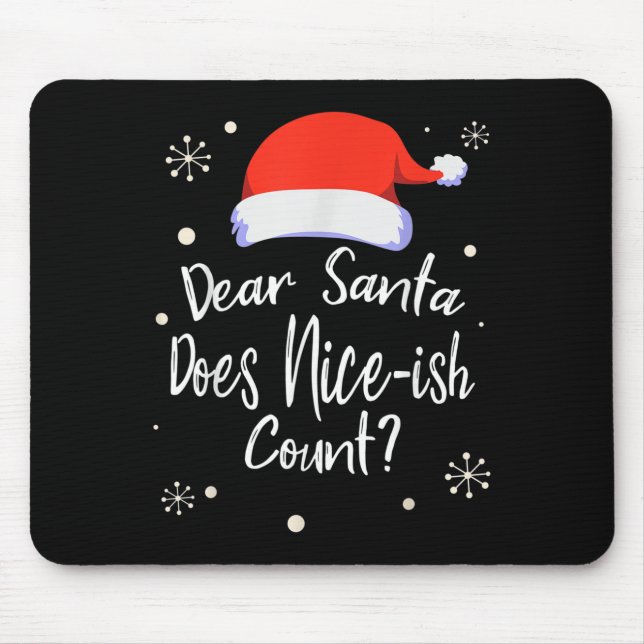 Dear Santa Does Nice-ish Count Funny Christmas Jok Musmatta (Framsidan)