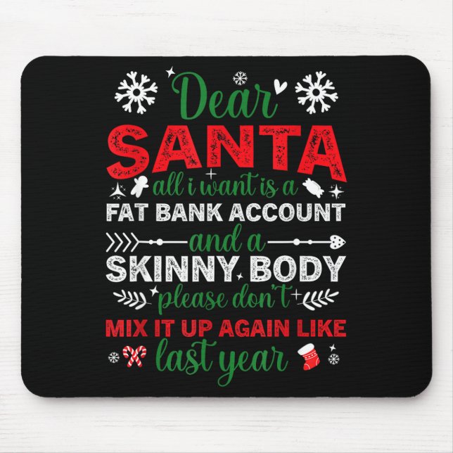 Dear Santa Fat Bank Account Skinny Body Funny Chri Musmatta (Framsidan)