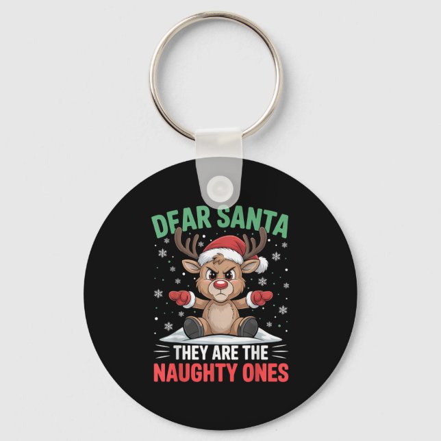 Dear Santa Funny Naughty Ones Reindeer Christmas H Nyckelring (Framsida)