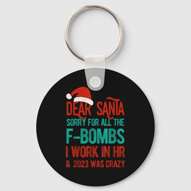 Dear Santa Human Resources Funny Hr Christmas 2023 Nyckelring (Framsida)