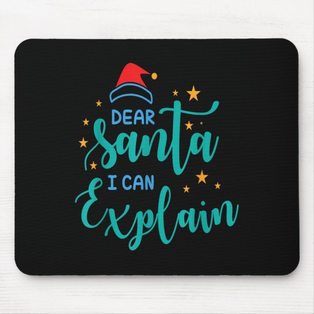 Dear Santa I Can And Explain Quote  Musmatta (Framsidan)