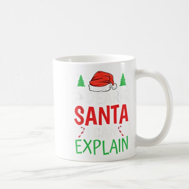 Dear Santa I Can Explain Funny Christmas Joke Humo Kaffemugg (Höger)