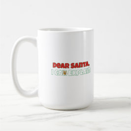 Dear Santa, I Can Explain  Funny Christmas Kaffemugg