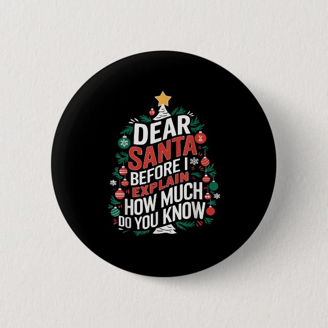 Dear Santa I Can Explain Funny Christmas Pjs Tree  Knapp (Framsida)