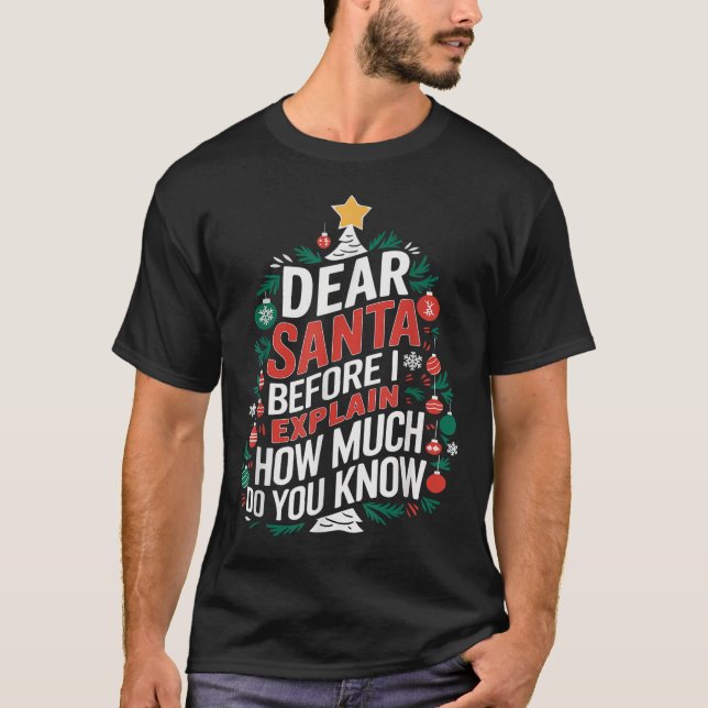 Dear Santa I Can Explain Funny Christmas Pjs Tree  T Shirt (Framsida)