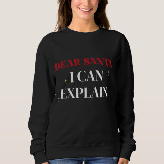 Dear Santa I Can Explain Funny Christmas Shirt T Shirt