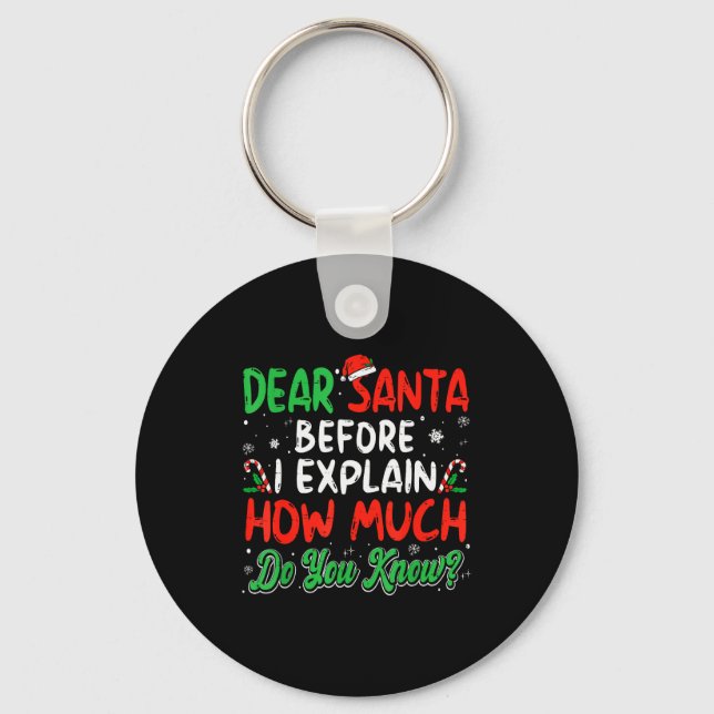 Dear Santa I Can Explain Funny Christmas Shirts Ki Nyckelring (Framsida)