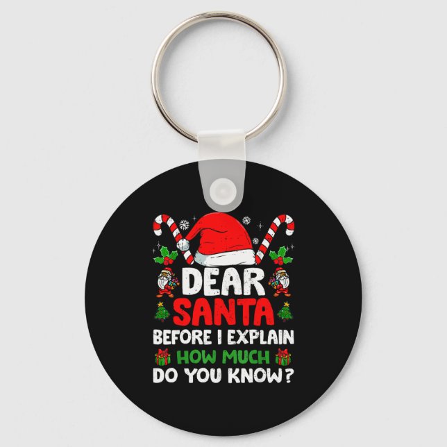 Dear Santa I Can Explain Funny Christmas Shirts Ki Nyckelring (Framsida)