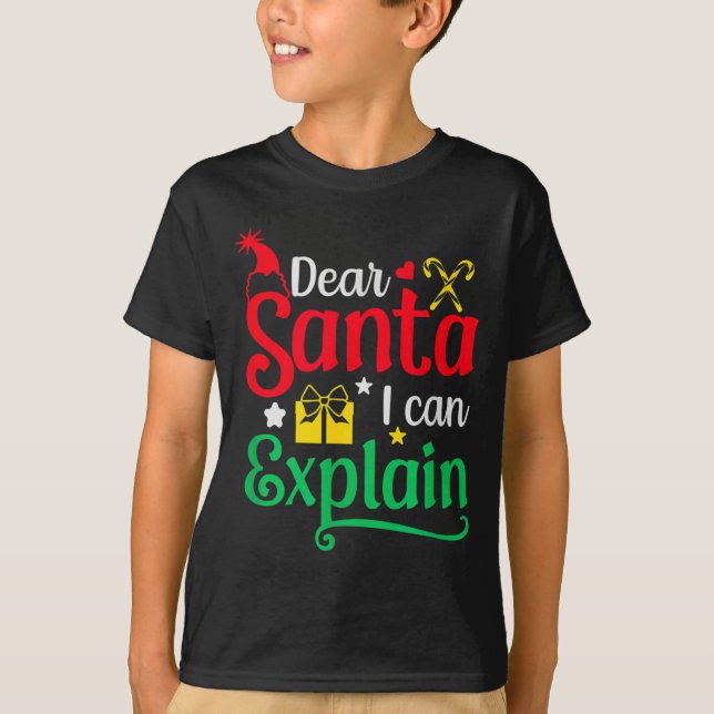 Dear Santa I Can Explain Funny Christmas  T Shirt (Framsida)