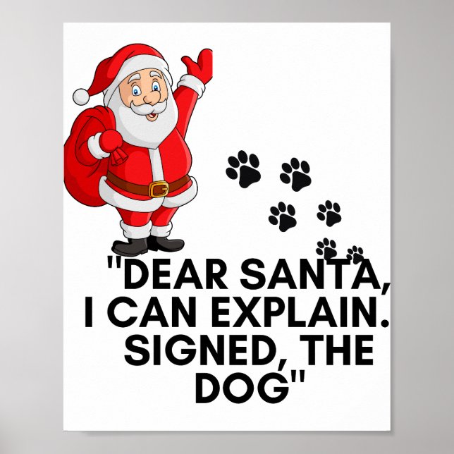 Dear Santa I Can Explain Funny Dog Christmas Mug Poster (Framsidan)