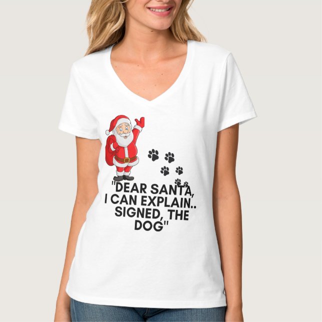 Dear Santa I Can Explain Funny Dog Christmas Mug T Shirt (Framsida)
