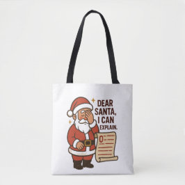 Dear Santa, I Can Explain Holiday Tote Bag Tygkasse