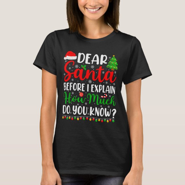 Dear Santa I Can Explain Shirt Kids Boys Funny Chr T Shirt (Framsida)