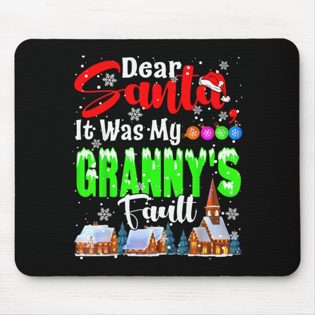 Dear Santa It Was My Granny's Fault Santa Naughty  Musmatta (Framsidan)