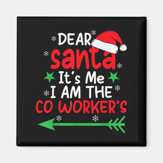 Dear Santa It's My Coworker's Fault I'm The Cowork Magnet (Framsidan)