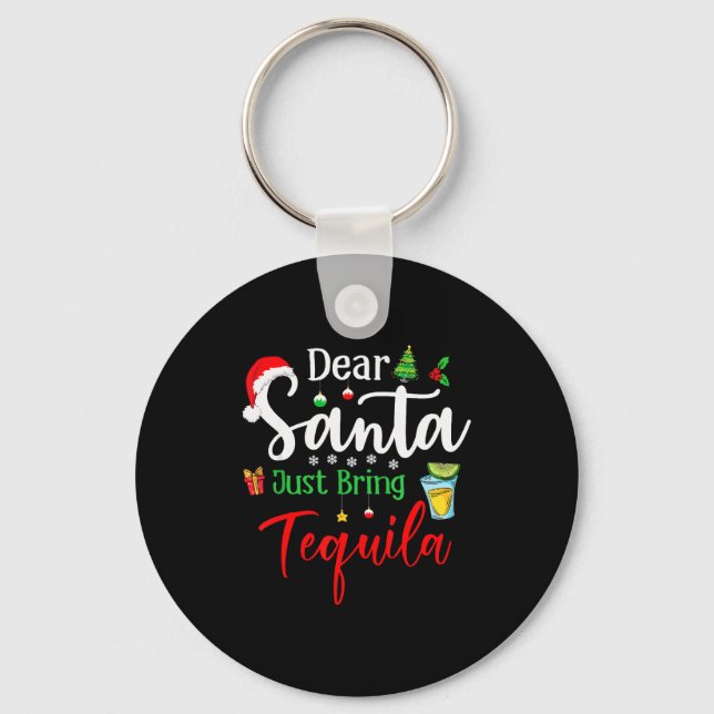 Dear Santa Just Bring Tequila Funny Drinking Chris Nyckelring (Framsida)
