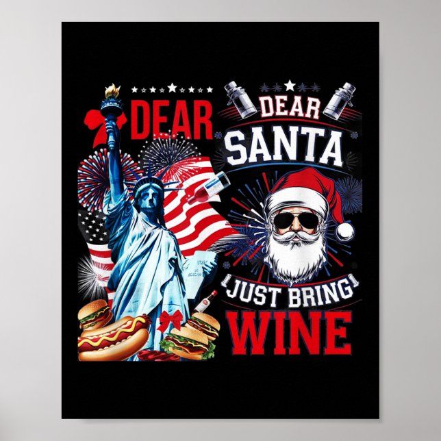 Dear Santa Just Bring Wine For Christmas  Poster (Framsidan)