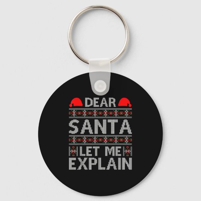 Dear Santa Let Me Explain Funny Christmas Quotes  Nyckelring (Framsida)