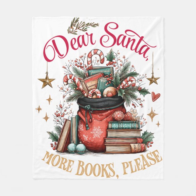 Dear Santa, More Books Please  Fleecefilt (Framsidan)