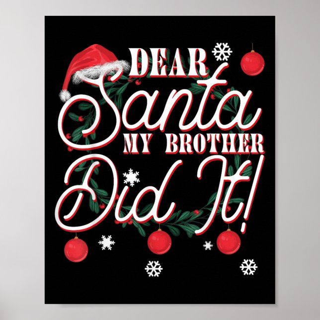 Dear Santa My Brother Did It Brothers  Poster (Framsidan)