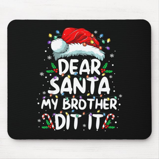 Dear Santa My Brother Did It Funny Christmas Boys  Musmatta (Framsidan)