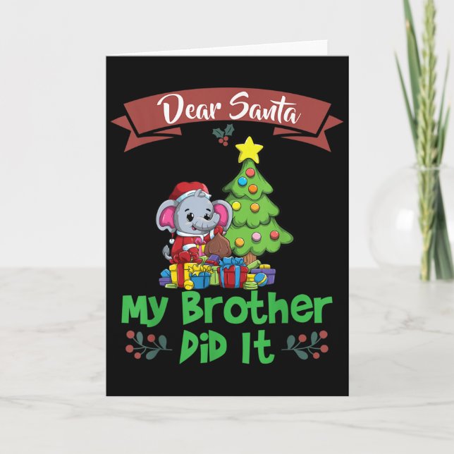Dear Santa My Brother Did It Siblings Christmas  Kort (Framsida)