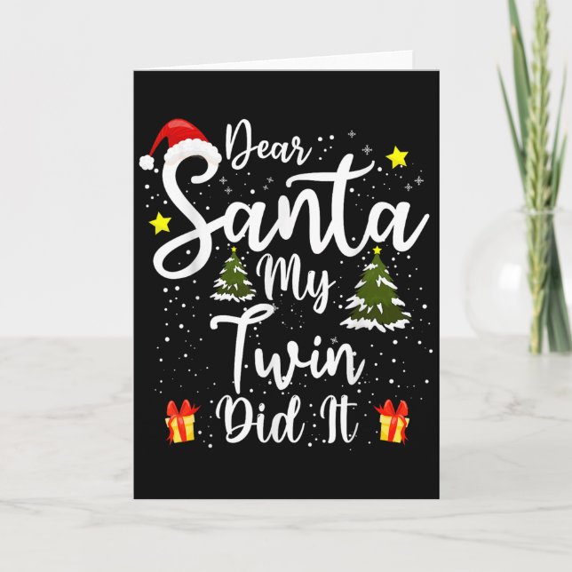 Dear Santa My Twin Did It Funny Christmas Outfit P Kort (Framsida)
