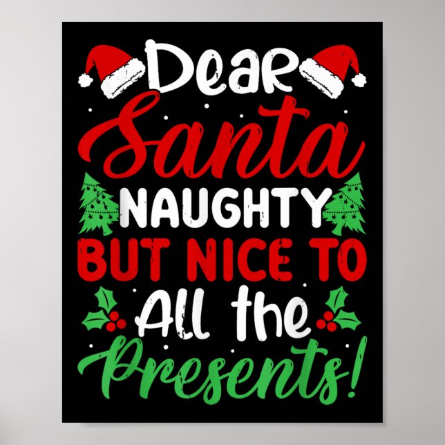 Dear Santa Naughty But Nice To All The !  Poster (Framsidan)