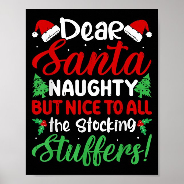 Dear Santa Naughty But Nice To All The Stocking St Poster (Framsidan)