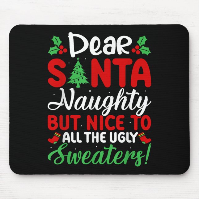 Dear Santa Naughty But Nice To All Ugly Sweaters!  Musmatta (Framsidan)