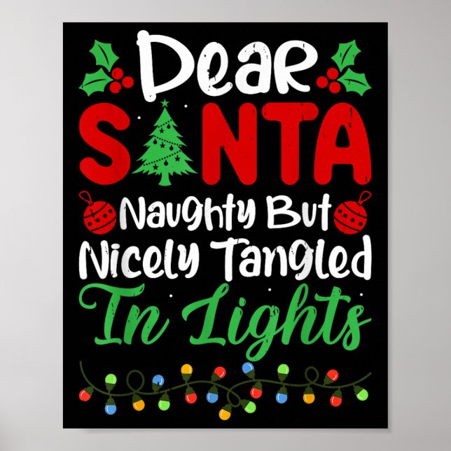 Dear Santa Naughty But Nicely Tangled In Christmas Poster (Framsidan)