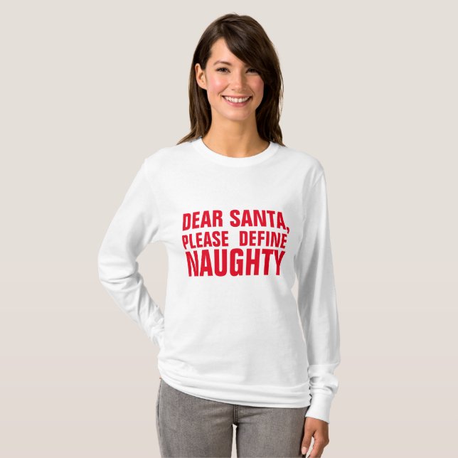 DEAR SANTA PLEASE DEFINIE NAUGHTY, Jul Tee (Hel framsida)
