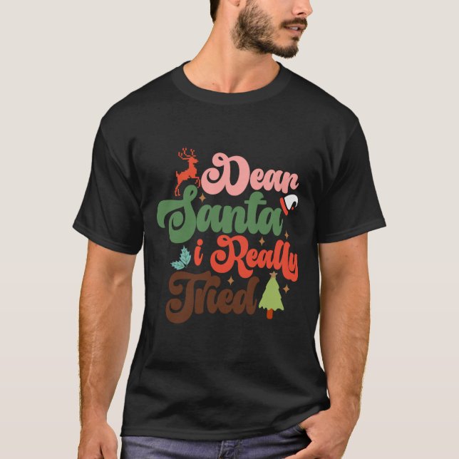 Dear Santa Retro Groovy Christmas Holidays T Shirt (Framsida)
